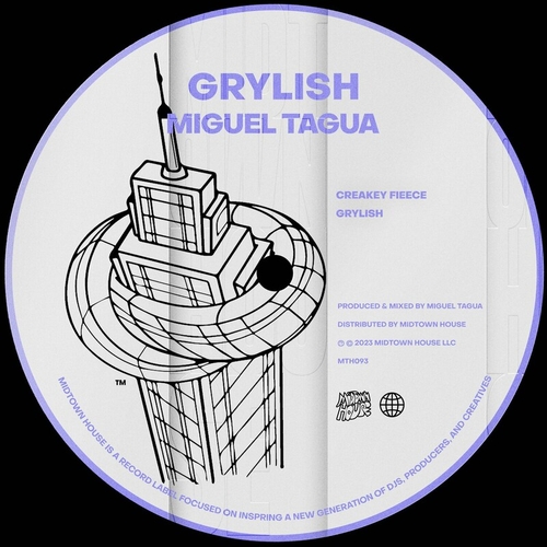 Miguel Tagua - Grylish [MTH093]